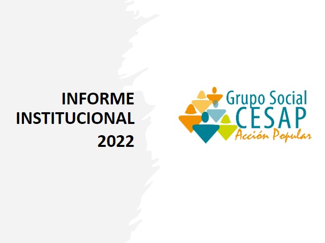 Informe Institucional Cesap 2022